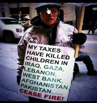 My taxes have paid for war