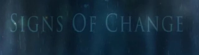 Signs of Change