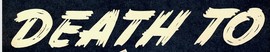 Death to