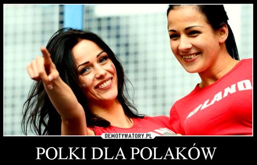 Polki dla Polakow
