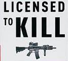 Licensed to kill
