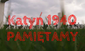 Katyn 1940 Pamietamy