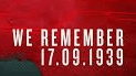 We remember 17.09.1939
