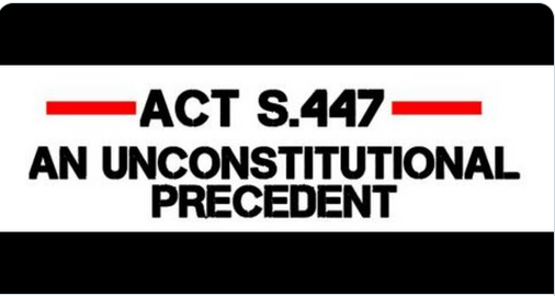 Act447 an unconstitutional precedent